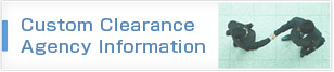 Custom Clearance Agency Information